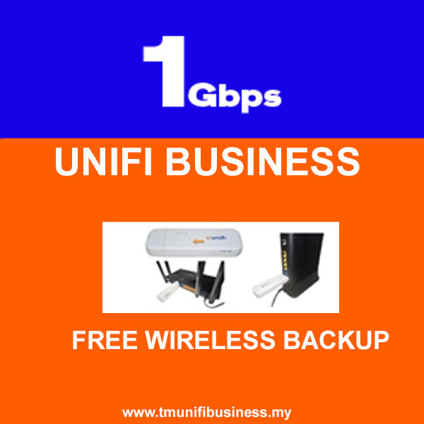 Unifi Business Broadband Plan – 1Gbps Business/SME/Shop/NGO with Wireless Backup