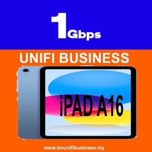 Unifi Business Broadband Plan – 1Gbps Business/SME/Shop/NGO + IPAD A16 RM334